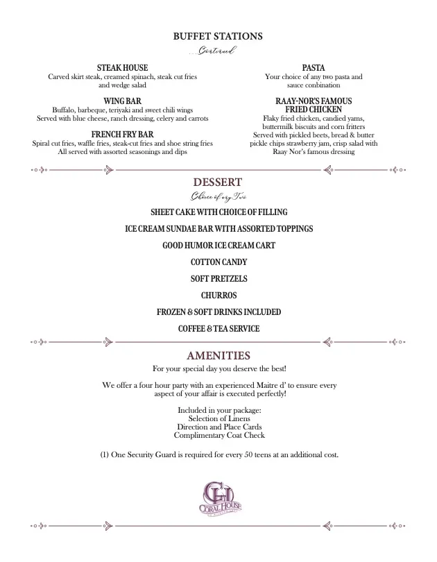 Coral House Sweet Sixteen Menu